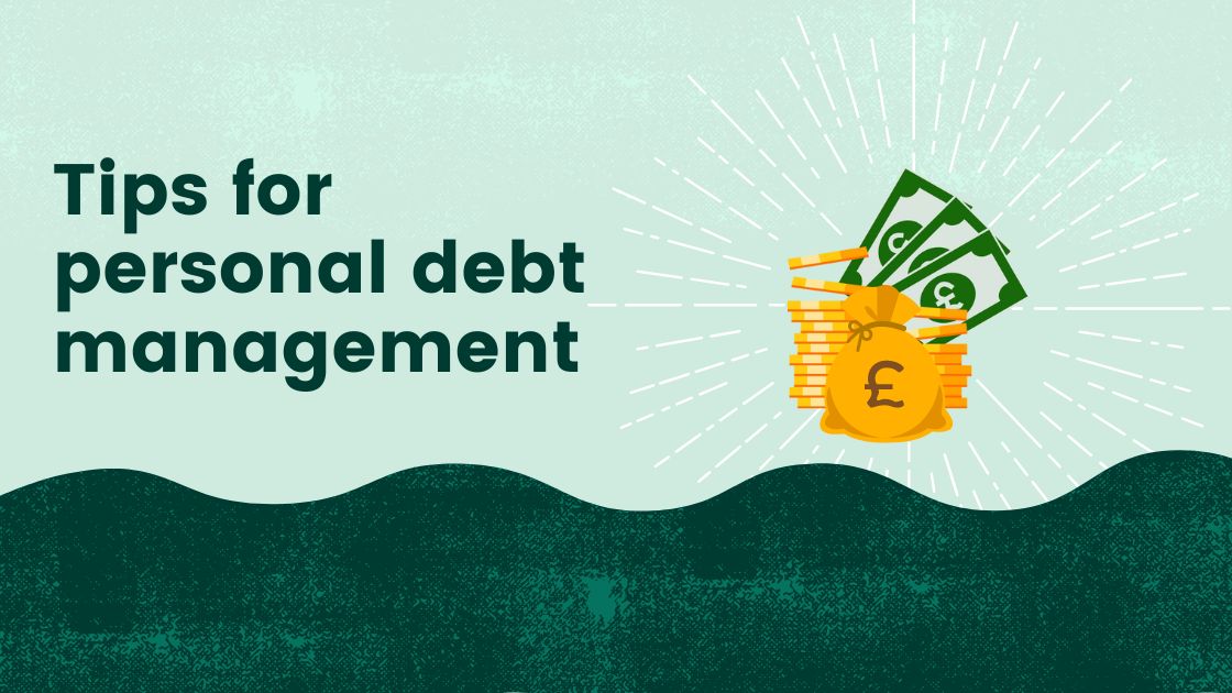 Tips for personal debt management
